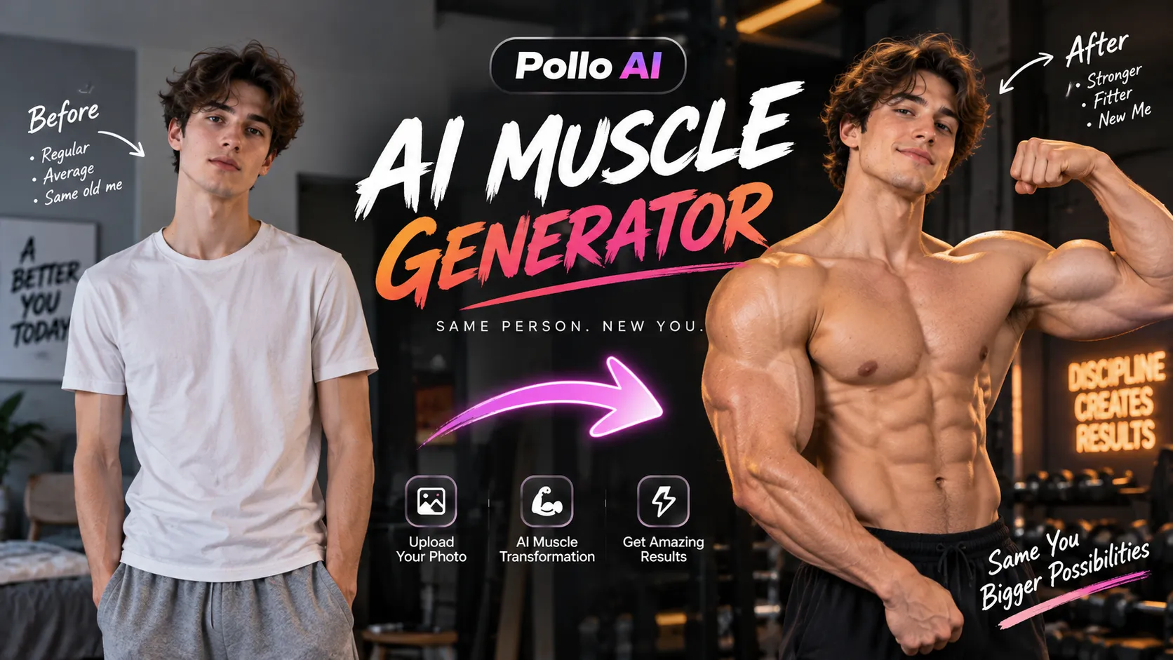 AI Muscle Generator: Dramatic Before-and-After Videos